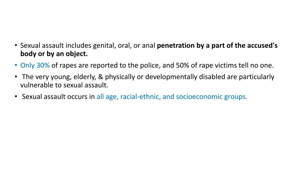 sexual assault includes genital oral or anal