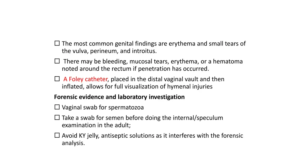 the most common genital findings are erythema