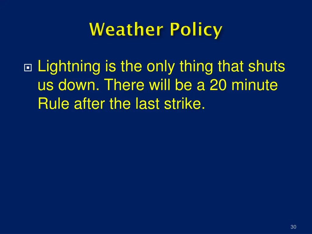 lightning is the only thing that shuts us down