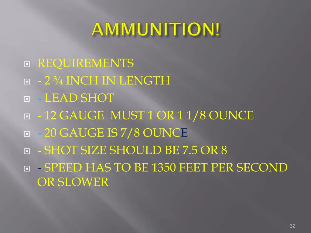 requirements 2 inch in length lead shot 12 gauge