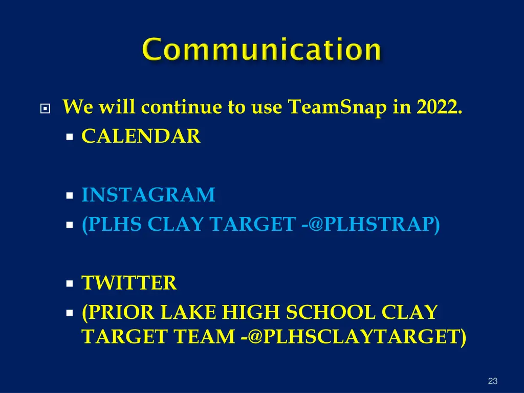 we will continue to use teamsnap in 2022 calendar