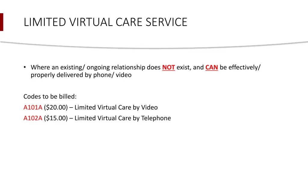 limited virtual care service