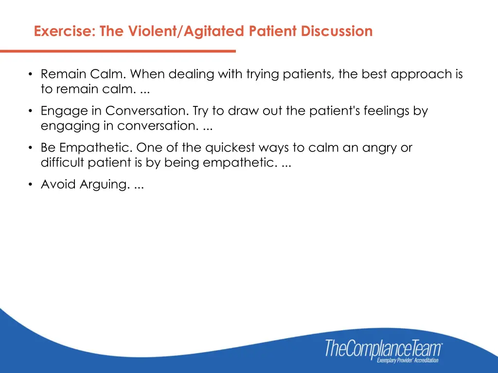 exercise the violent agitated patient discussion 1