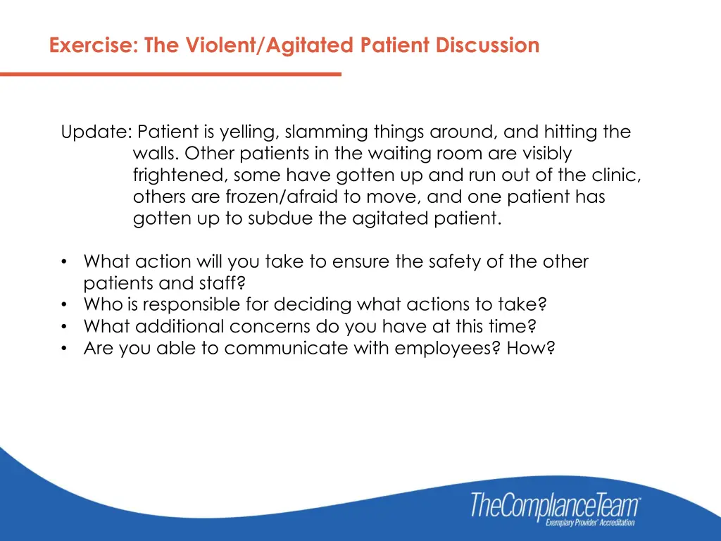 exercise the violent agitated patient discussion 2