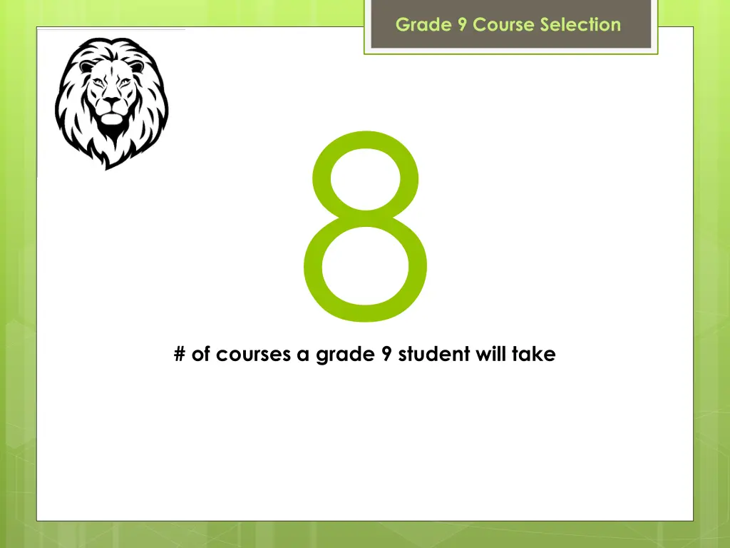 grade 9 course selection