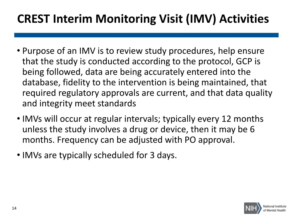 crest interim monitoring visit imv activities