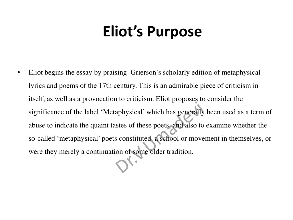 eliot s purpose