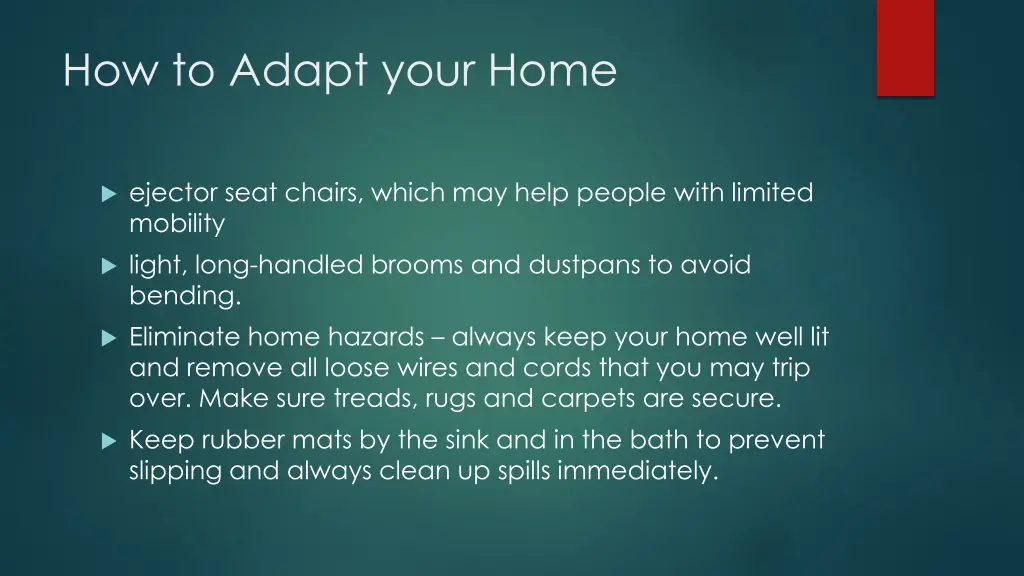 how to adapt your home 1