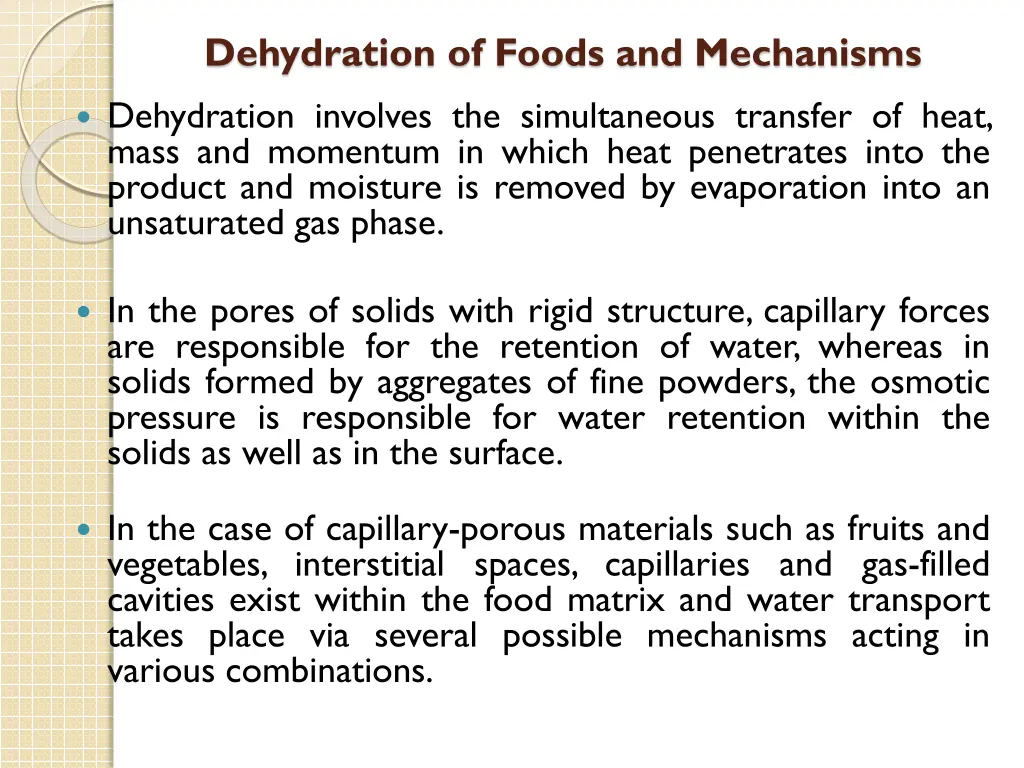 dehydration of foods and mechanisms