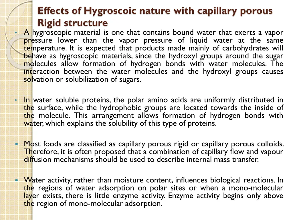 effects of hygroscoic nature with capillary