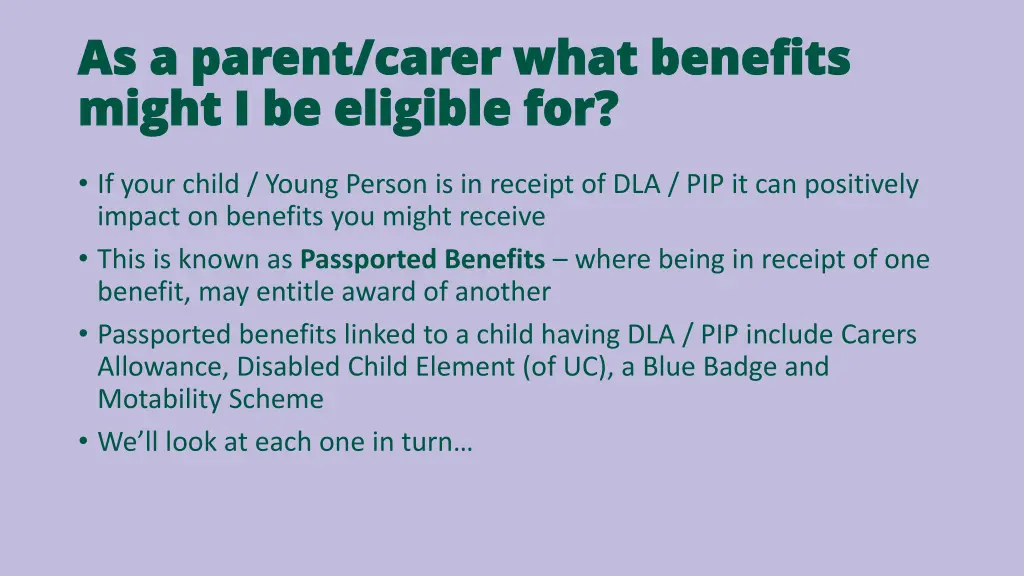 as a parent carer what benefits as a parent carer