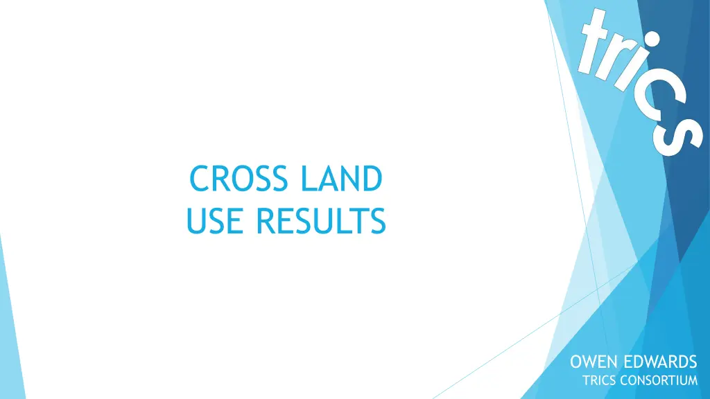 cross land use results