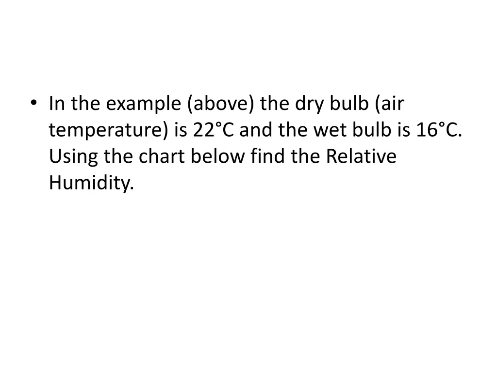 in the example above the dry bulb air temperature