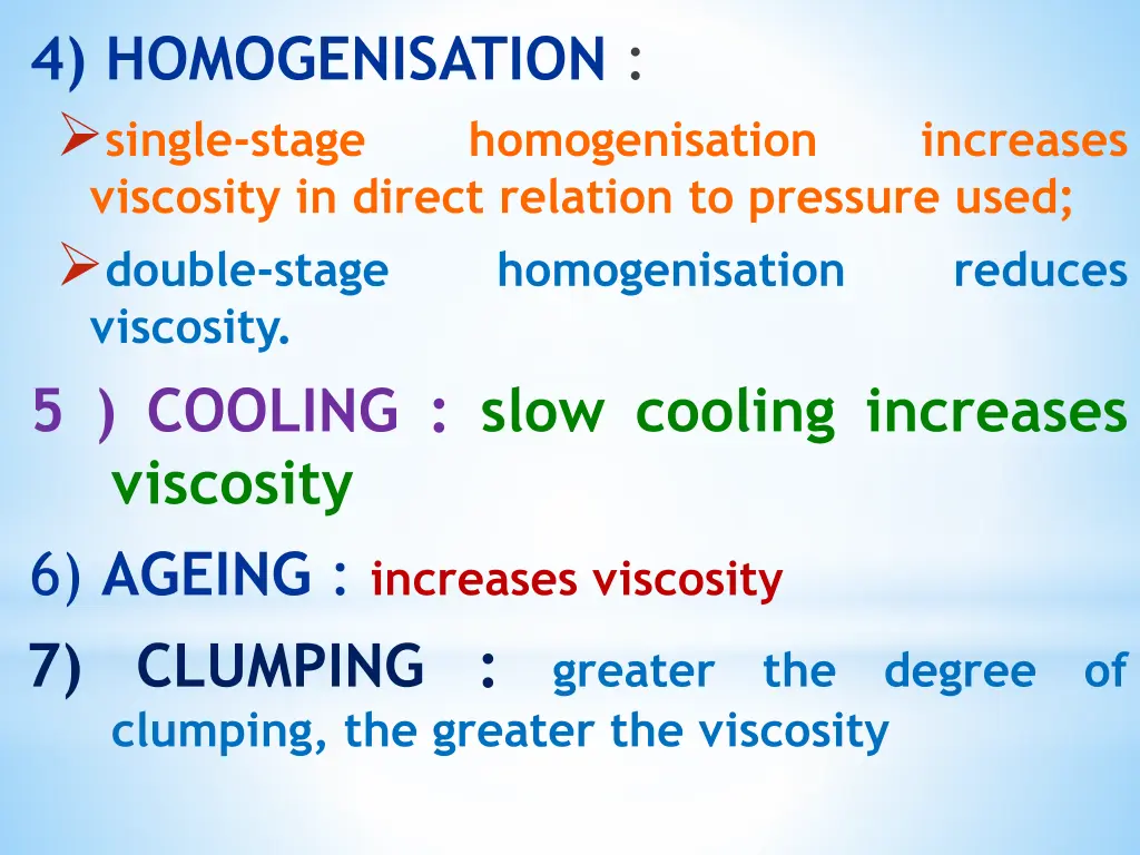 4 homogenisation single stage viscosity in direct