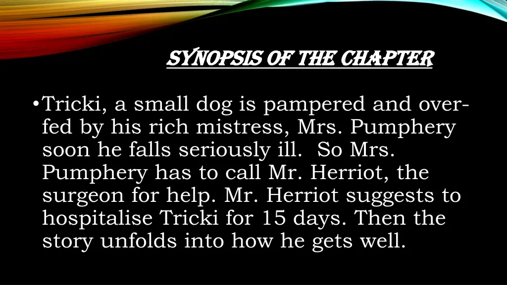 synopsis of the chapter synopsis of the chapter