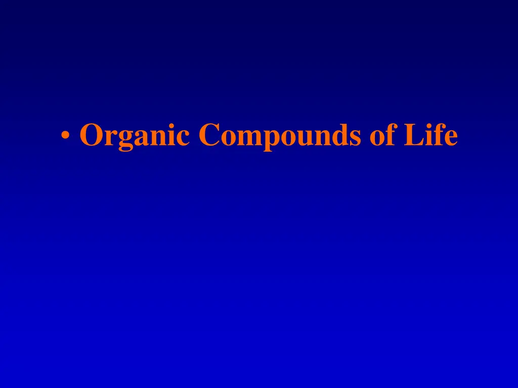 organic compounds of life