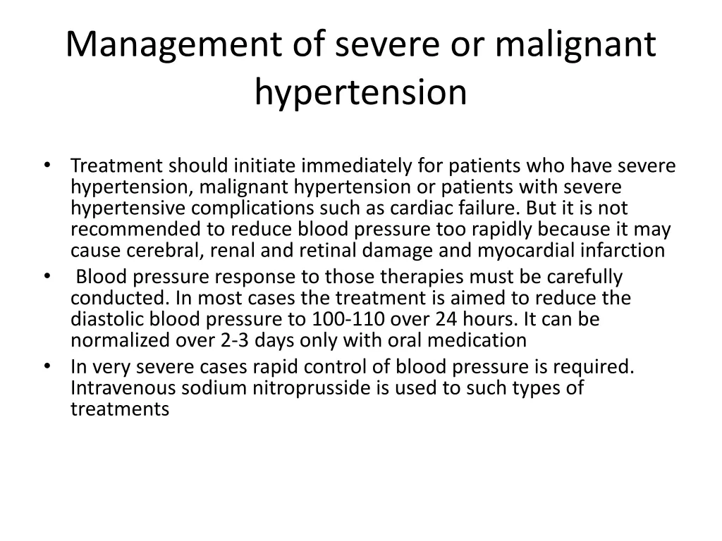 management of severe or malignant hypertension