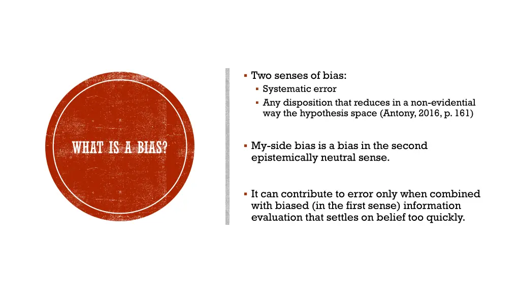 two senses of bias systematic error