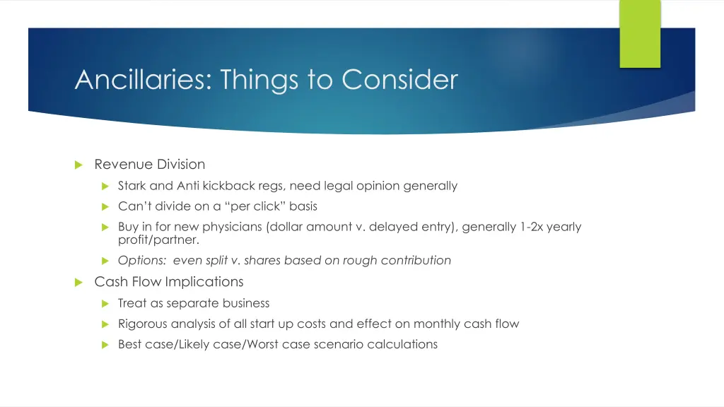 ancillaries things to consider