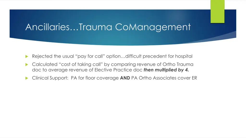 ancillaries trauma comanagement