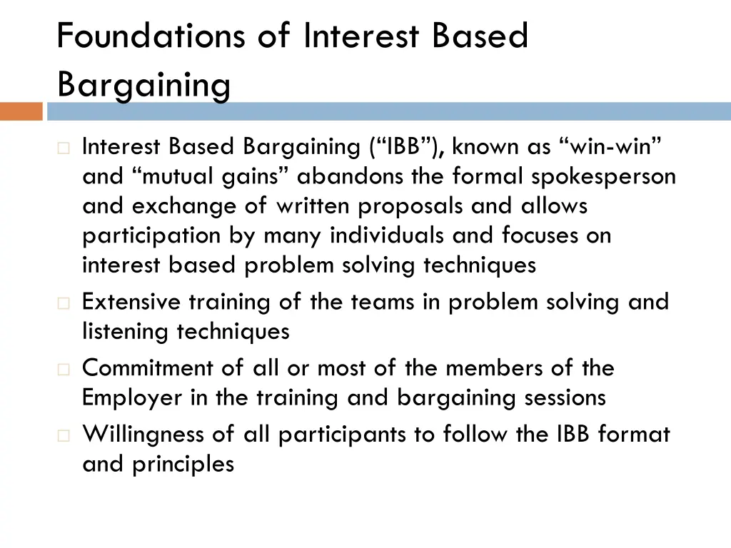 foundations of interest based bargaining