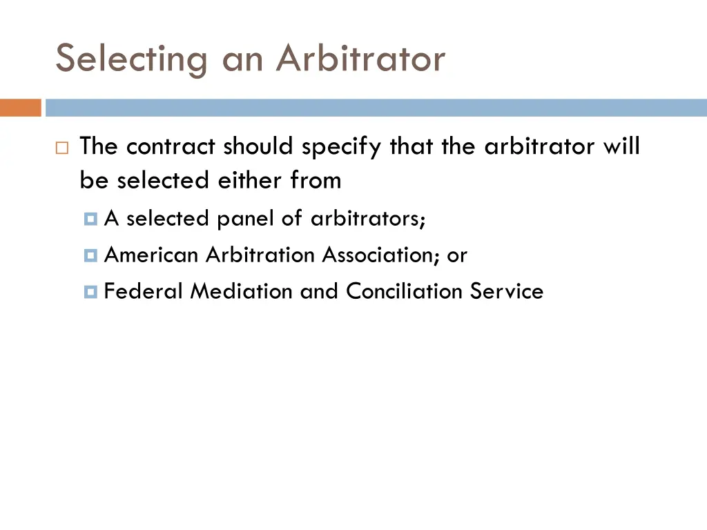 selecting an arbitrator