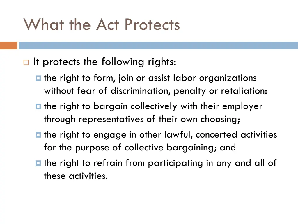 what the act protects