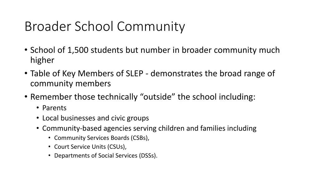 broader school community