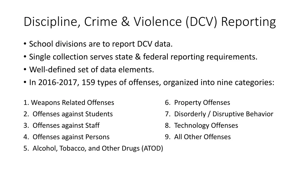 discipline crime violence dcv reporting