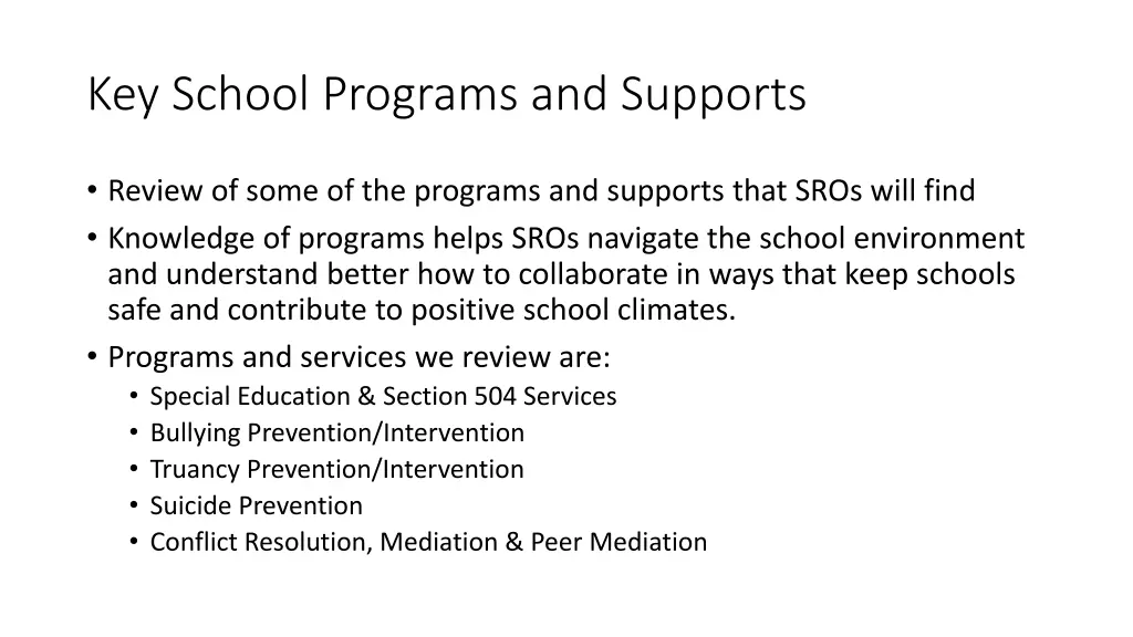 key school programs and supports