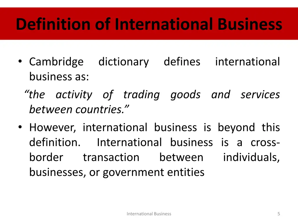 definition of international business