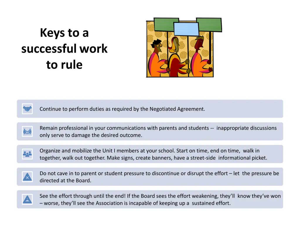 keys to a successfulwork to rule