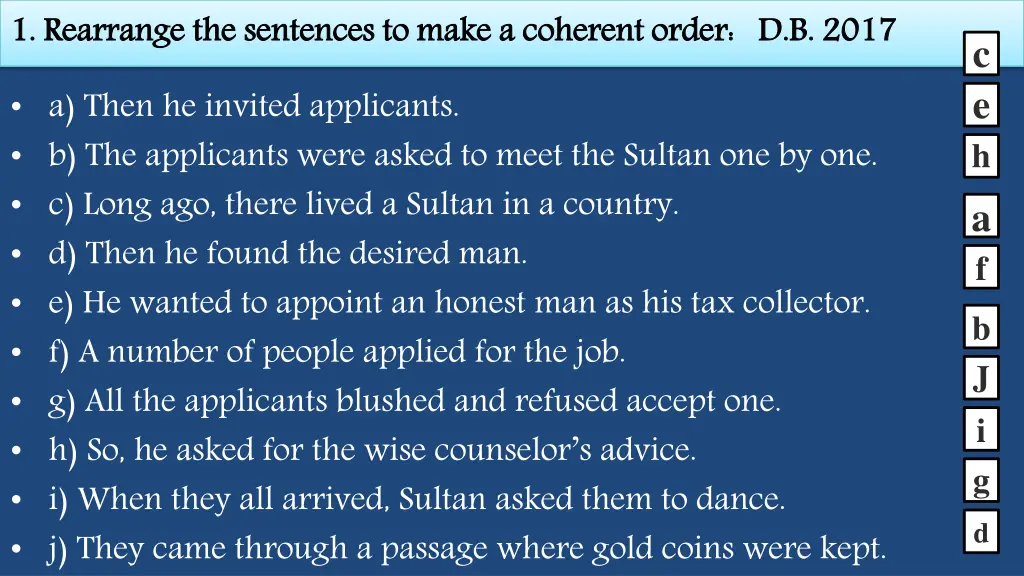 1 rearrange the sentences to make a coherent order