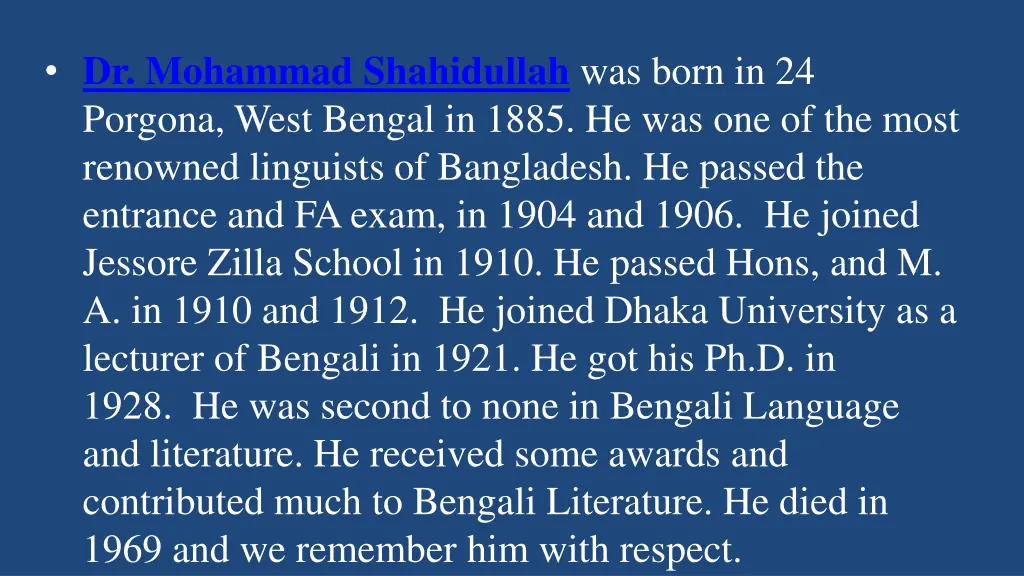 dr mohammad shahidullah was born in 24 porgona