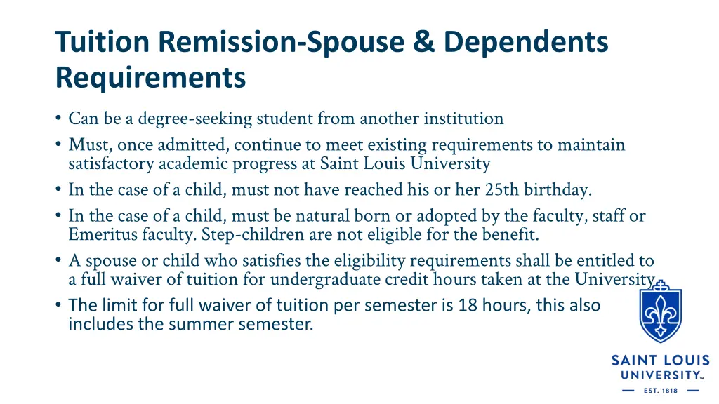 tuition remission spouse dependents requirements 1