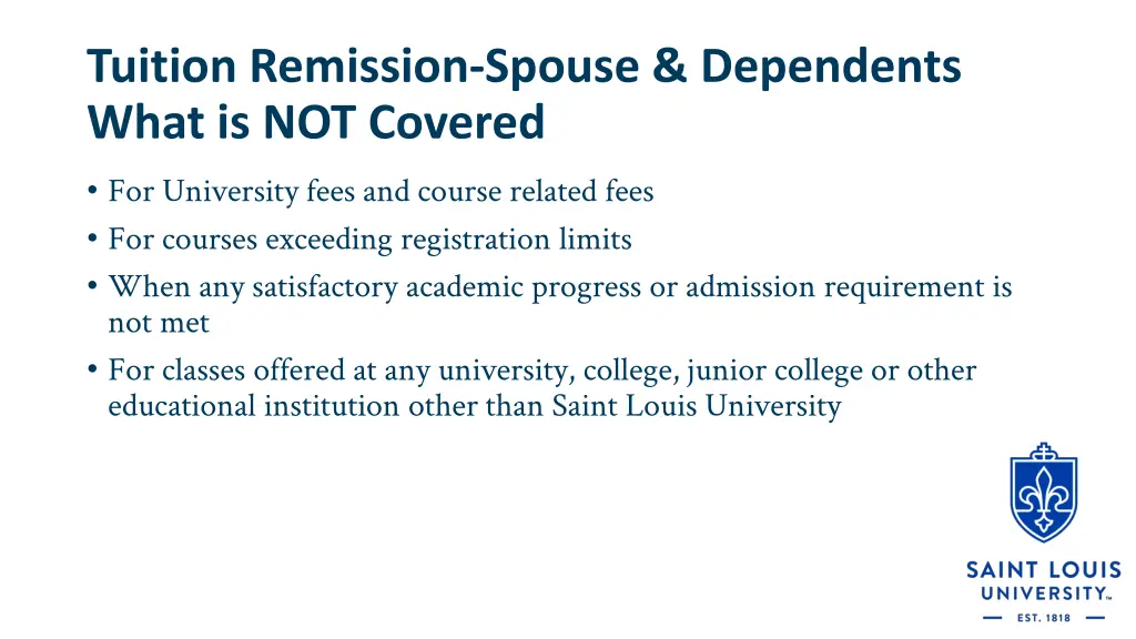 tuition remission spouse dependents what 1