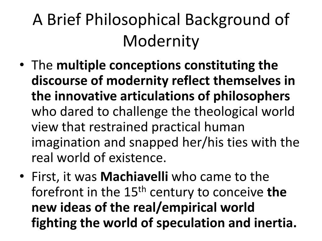 a brief philosophical background of modernity