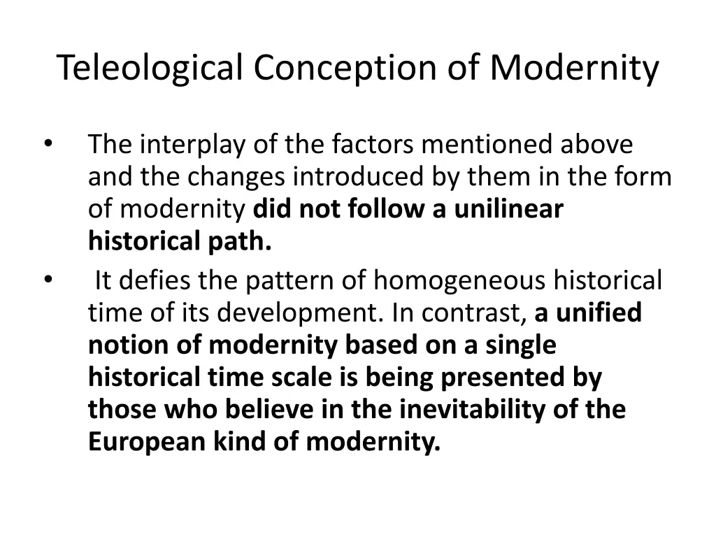 teleological conception of modernity