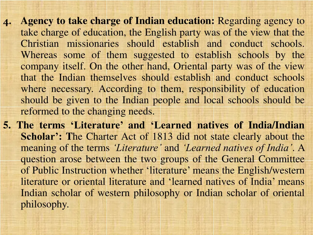 4 agency to take charge of indian education