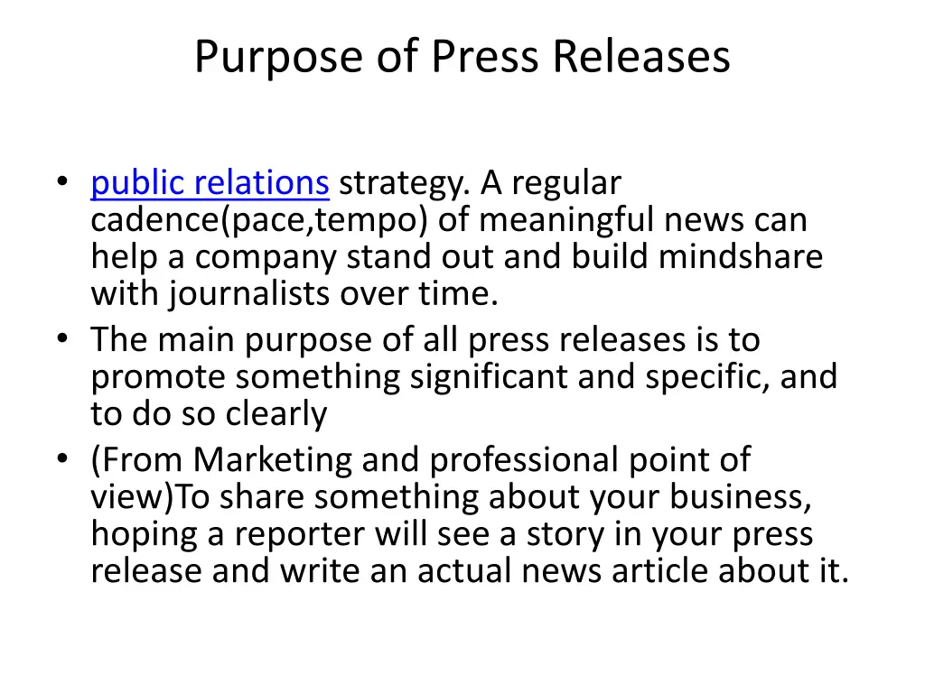 purpose of press releases