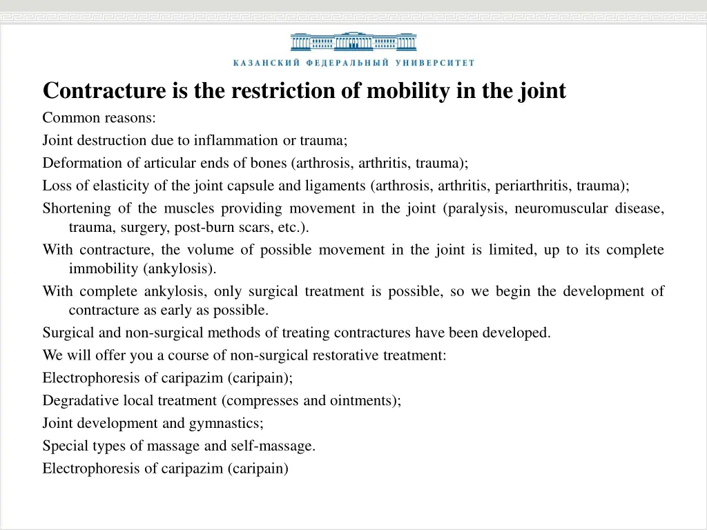 contracture is the restriction of mobility