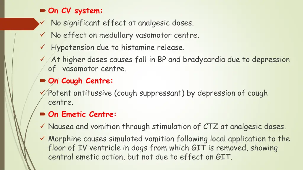 on cv system no significant effect at analgesic