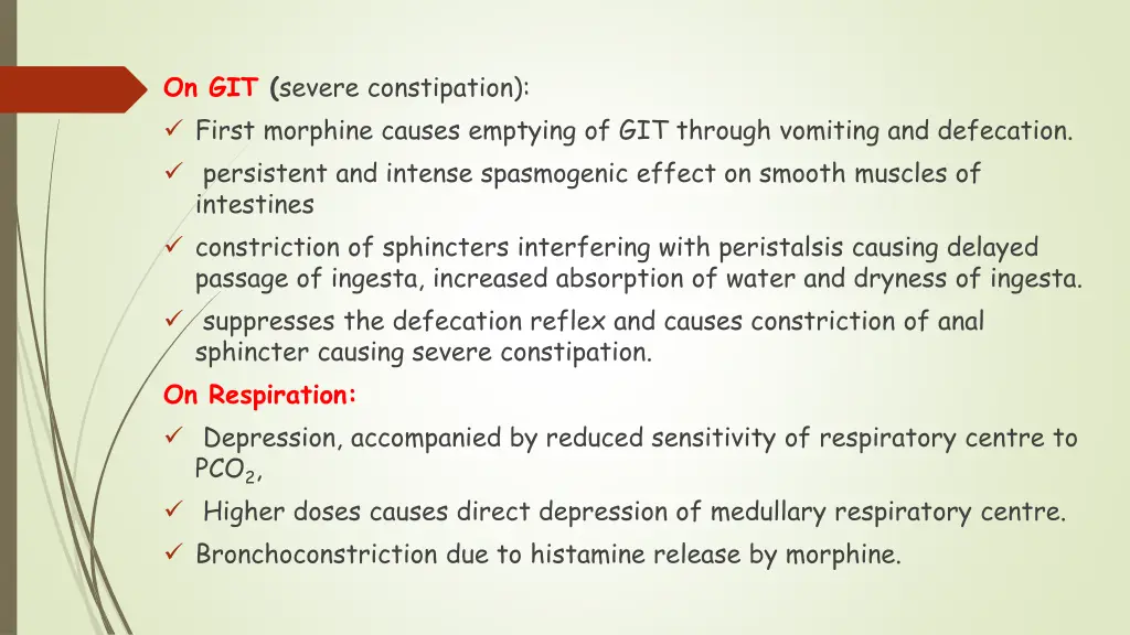 on git severe constipation first morphine causes