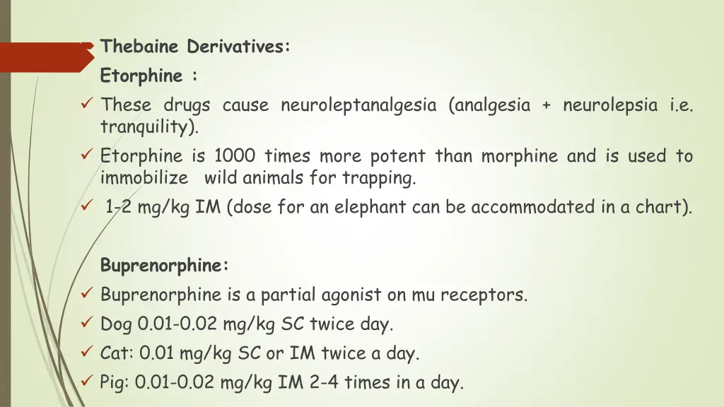 thebaine derivatives etorphine these drugs cause