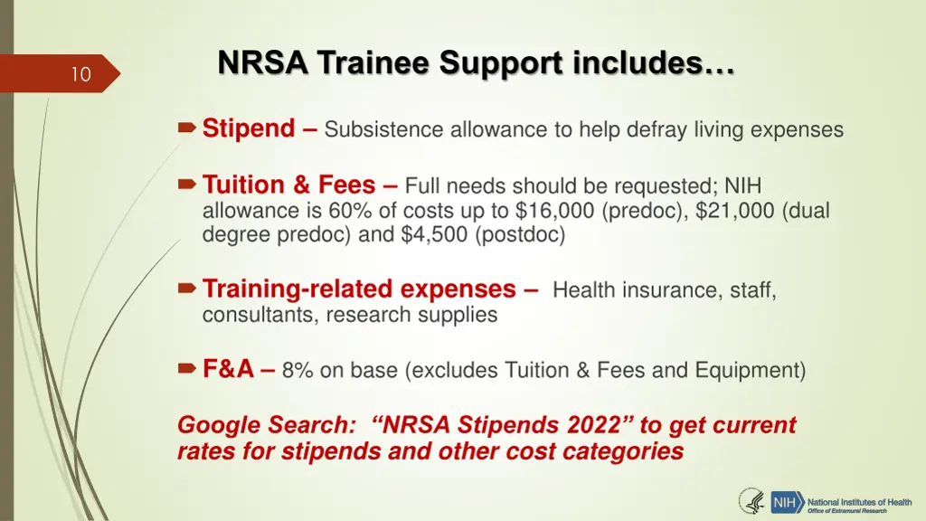 nrsa trainee support includes