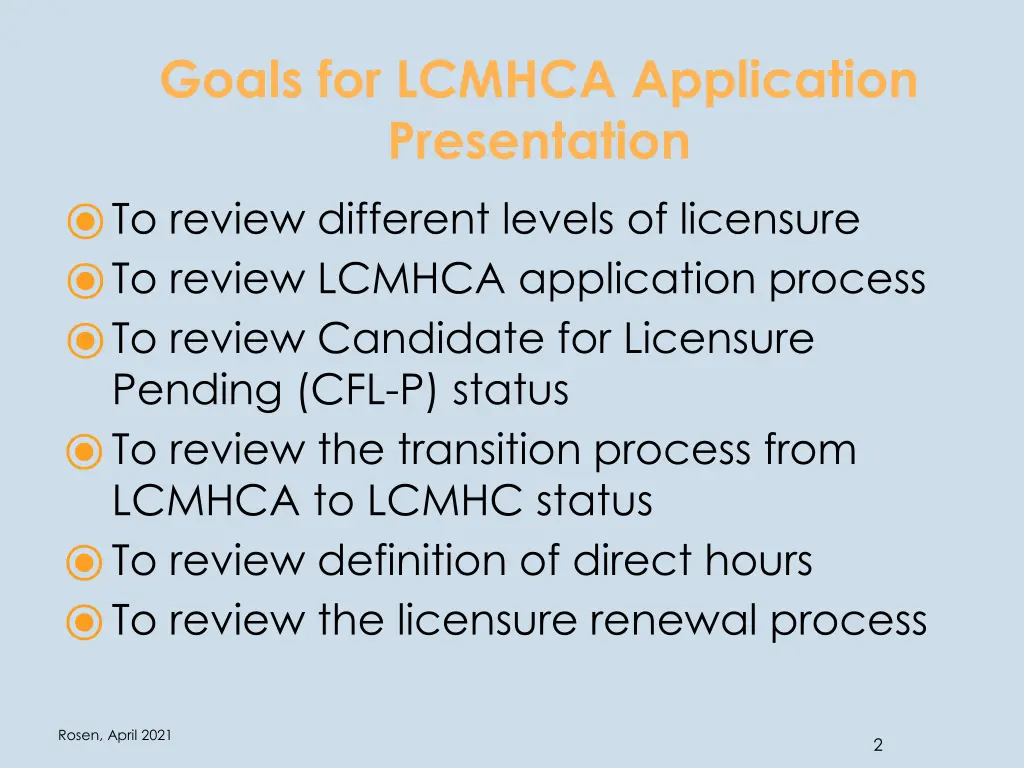 goals for lcmhca application presentation