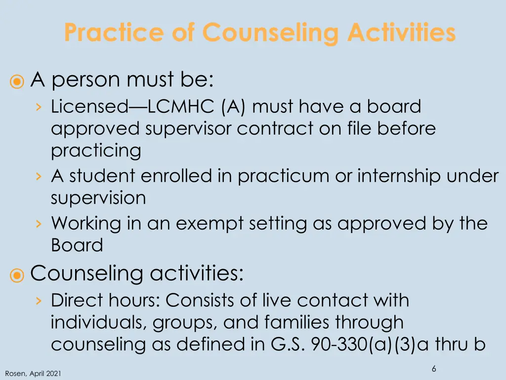 practice of counseling activities