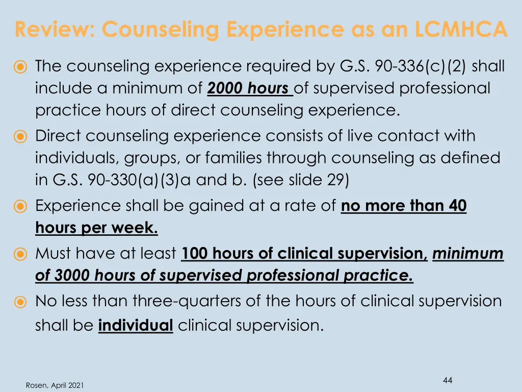 review counseling experience as an lcmhca