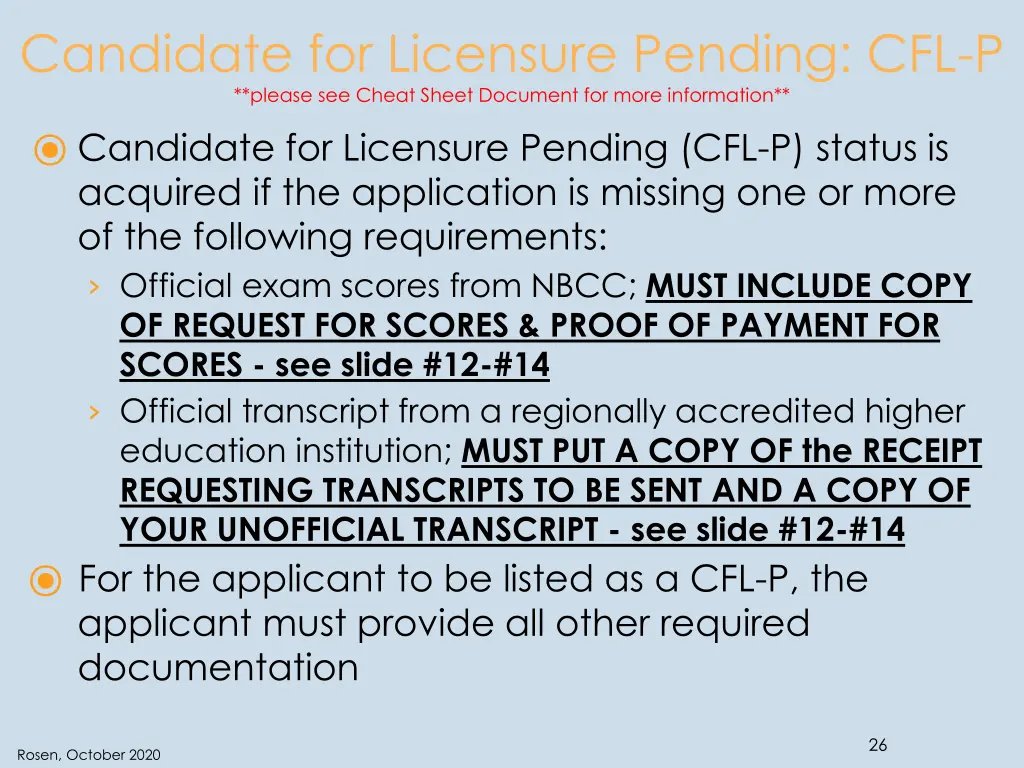 candidate for licensure pending cfl p please