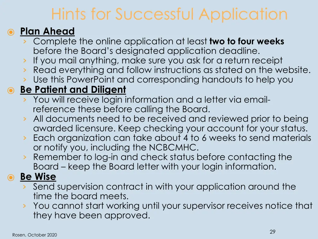 hints for successful application plan ahead